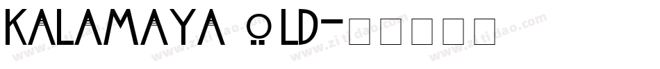Kalamaya old字体转换